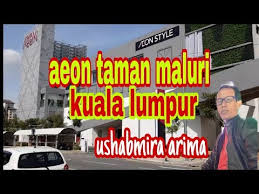 We did not find results for: Ramai 2021 Aeon Jusco Taman Maluri Shopping Centre Seperti Ini Suasa