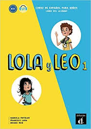 Telecharger Leo Y Lola 1 Libro Del Alumno Pdf Ebook Gratuit Elementary Spanish Leo Spanish Courses
