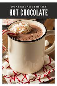 Keto Hot Chocolate Recipe Sugar Free With Stevia Recipe Hot Chocolate Recipes Hot Chocolate Recipe Sugar Free Keto Hot Chocolate Recipe