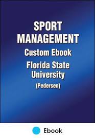 Sport Management Custom Ebook Florida State University Pedersen Human Kinetics