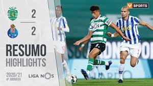 Os resultados dos jogos em direto de futebol são. Highlights Resumo Sporting 2 2 Fc Porto Liga 20 21 4 Youtube