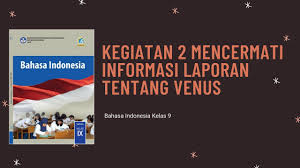 Sebagian besar hewan di bumi adalah invertebrata. Kegiatan 2 Mencermati Informasi Laporan Tentang Venus Bahasa Indonesia Kelas 9 Operator Sekolah