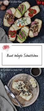 Bunt Belegte Schnittchen Rezept Brot Brotzeit Essen Lebensmittel Essen Rezepte Fingerfood Rezepte