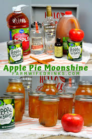 Apple Pie Moonshine Apple Pie Moonshine Moonshine Recipes Apple Pie Drink Alcohol