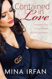 ePUB] Download Contained in Love: Reclaiming Your Feminine Power As a Wife  and Mother | Gamma
