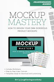 How To Create Product Mockups The Ultimate Product Mockup Mastery Workshop Blog Branding Kit Graphic Design Tips Social Media Help