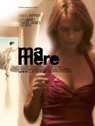 My Mother Peliculas Completas Isabelle Huppert Peliculas
