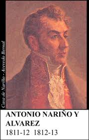 Este criollo de familia acomodada estudió filosofía y derecho y obtuvo varios cargos de la que. Archivo Antonio Narino 1811 1 Jpg Enciclopedia Banrepcultural
