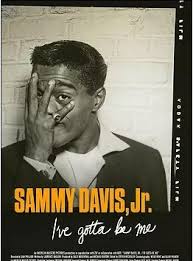 Sammy davis jr.'s 1972 version is a cover of the song from the 1971 film, willy wonka and the chocolate factory. Sammy Davis Jr I Ve Gotta Be Me Film 2017 Filmstarts De