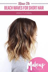 Simple hairstyle for short hair: Diy Makeup Tutorials How To Effortless Beach Waves For Short Hair Diy Easy Hairstyle Tutorial Vid Diypick Com Your Daily Source Of Diy Ideas Craft Projects And Life Hacks