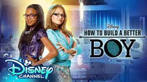 'refreshing and fun' debbie johnson 'thoroughly entertaining' love reading dating is hard. How To Build A Better Boy 5 Year Anniversary Disney Channel Original Movie Youtube