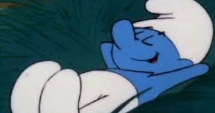Lazy Smurf Lazy Is Perhaps The Most Aply Named Smurf In The Village Almost Certifiably Narcoleptic Lazy Can Fall Asleep A Smurfs Cartoon Shows Anime Quotes