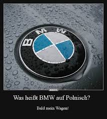 Was Heisst Bmw Auf Polnisch Lustige Bilder Spruche Witze Echt Lustig