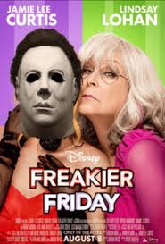 October 31st is a Friday this year. JAMIE LEE CURTIS LINDSAY LOHAN Disney  FREAKIER FRIDAY 開認国彩館 B自館物送體团 1日30を 报,.讓,料 星智可能隊 AUGUST 8 ОННКД