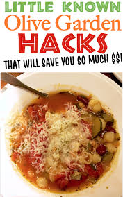 Olive Garden Hacks How To Save Big On Soup Salad Pasta Chicken Eat Free Olive Garden Gift Card Olive Gardens