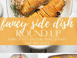 Check out this list of 60 vegetable side dishes perfect for thanksgiving. Fancy Vegetable Side Dishes For Your Holiday Table