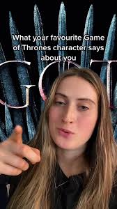 What Your Favorite Game of Thrones Character Says About You
