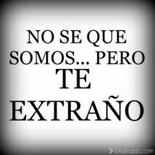 Te Extrano Frases E Imagenes Para Descargar En 2020 Frases Sentimentales Frases Motivadoras Te Extrano