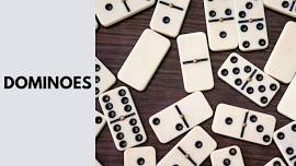 Dominoes