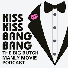 Kiss Kiss Bang Bang | Podcast on Spotify