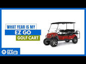 What Year is My EZGO? | New Golf Cart Owners: 101 | Golf Cart ...