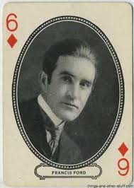 THE HOUSE OF FRADKIN-STEIN: FRANCIS FORD, Not John Ford: The Forgotten  Older Ford Brother