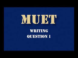 8/13/2019 muet writing question 1 1/16a2 writing week 8as an officer in the police department, you have gathered thefollowing statistics of the juvenile crimes by gender… Muet Writing Question 1 A Model Answer Youtube