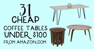 Tucked under the coffee table, two bunching tables create such a cool staggered effect. Cheap Coffee Tables The Ultimate Guide To Coffee Tables Under 100
