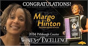 We'd like to extend our heartfelt congratulations to Margo Hinton, a  dedicated educator at Ingomar Middle School, for her recognition as one of  the 2024 Women of Excellence by The New Pittsburgh