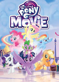 My Little Pony The Movie Adaptation Pape رب تغارون لا ال خ خ د عبد الله بن تحبونها و انا My Little Pony Movie My Little Pony Poster My Little