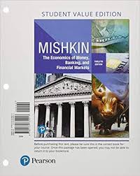 Books Economics Of Money Banking And Financial Markets Student Value Edition 12th Edition Pearson Series In Economics Financial Markets Economics Banking