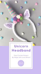 Unicorn Headband Crochet Headband Pattern Crochet Unicorn Hat Crochet Hair Accessories