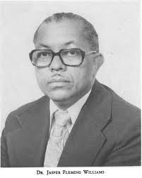 Dr Jasper Fleming Williams Sr. (1918-1985)
