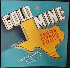 Gold Mine Brand Texas Citrus Fruit Crate Label Valley Fruit Co Pharrtx 9 X 9 Goldminetexascitrusfruit Fruit Crate Label Vegetable Crate Labels Crate Label