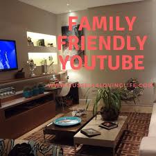 These Days It Is Getting Harder And Harder To Find Family Friendly Anything On Tv Because Everyone S Definition Is So Different Friends Family Youtube Friendly