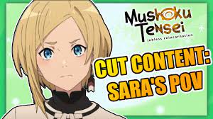 Mushoku Tensei CUT CONTENT - Sara's POV - YouTube
