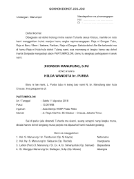 Beberapa contoh surat undangan resmi sebagai berikut ; Contoh Undangan Partumpolon Masnurul