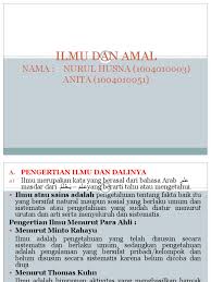 Nabi islam berkata, allah memiliki sembilan puluh sembilan. Ilmu Dan Amal