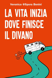 Softness in the arms of nature. La Vita Inizia Dove Finisce Il Divano Di Veronica Spora Benini Libri Dea Planeta Libri