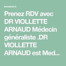 Prenez Rdv Avec Dr Viollette Arnaud Medecin Generaliste Dr Viollette Arnaud Est Medecin A Concarneau Au Sein Du Le Cabinet Cab Du Medecin Concarneau Docteur
