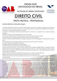 Fgv projetos is the fgv technical advisory unit in charge of using the academic knowledge generated and assembled at its schools and institutes. Fgv 2012 Oab Exame De Ordem Unificado Viii Segunda Fase Direito Civil