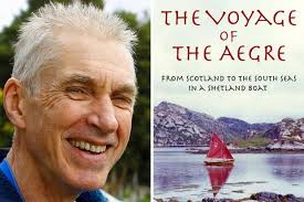 The Voyage of The Aegre: From Scotland to the South Seas