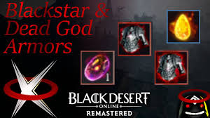 Check spelling or type a new query. Blackstar Armor Dead God Armor Black Desert Online Youtube