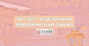 Rancangan pengajaran harian ini dibina sebagai panduan para guru untuk mengajar. Rpt Pendidikan Islam Tahun 5 2021 Kssr Semakan Terkini