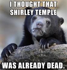 Home » drink recipes » shirley temple. Honestly Meme On Imgur