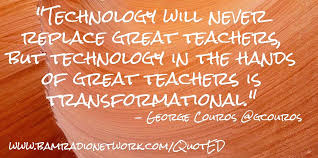 A Blog About Education Learning Teaching And Edtech Online Teaching Online Education Courses Technology Quotes