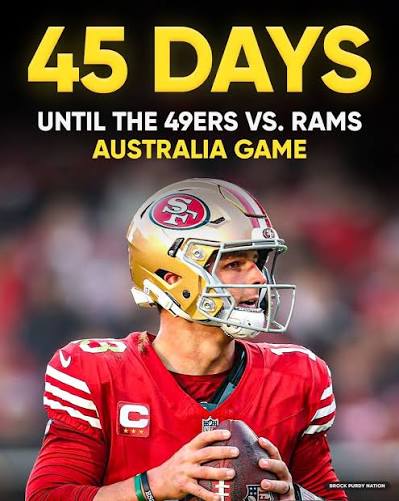 Just 45 days to go until the San Francisco 49ers and Los Angeles Rams make history in Australia. 🇦🇺🏈🔥
