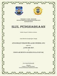 Surat merupakan dokumen penting yang harus diarsipkan oleh setiap sekolah. Sijil Penghargaan Anugerah Tokoh Pelajar 2013 Smk Kunak Docx