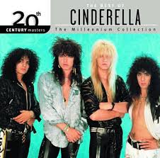 Don T Know What You Got Till It S Gone By Cinderella Cinderella Band 80s Hair Bands Cinderella Rock Band