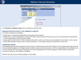 This job description assumes the latter view of the finance manager position. Making Financial Decisions Ppt Download